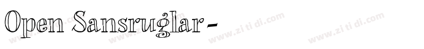 Open Sansruglar字体转换